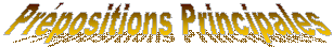 Prpositions Principales